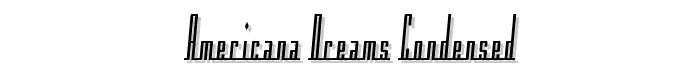 Americana Dreams Condensed font